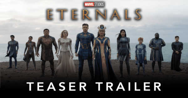 Eternals Movie 2021: release date, cast, story, teaser, trailer, first look, rating, reviews, box office collection and preview.